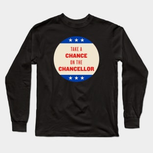 Take A Chance On The Chancellor Long Sleeve T-Shirt